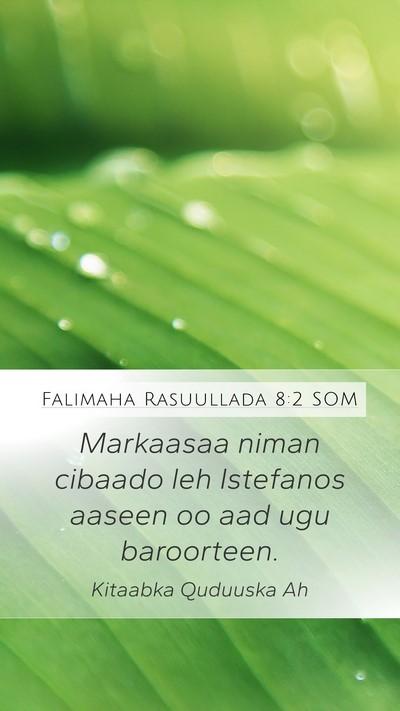 Falimaha Rasuullada 8:2 SOM Bible Verse Image