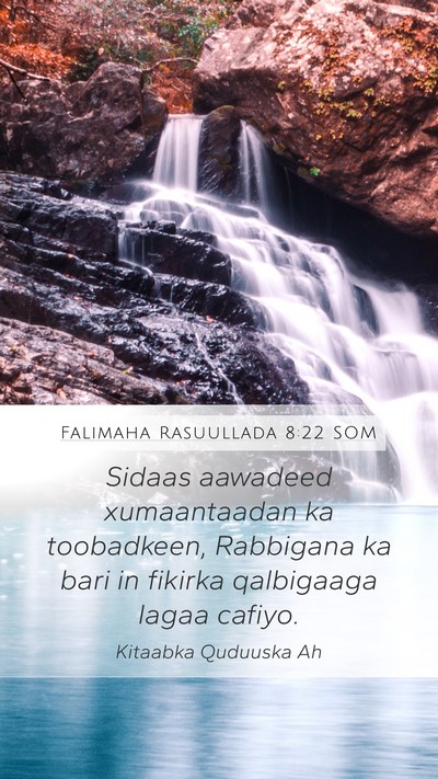 Falimaha Rasuullada 8:22 SOM Bible Verse Image