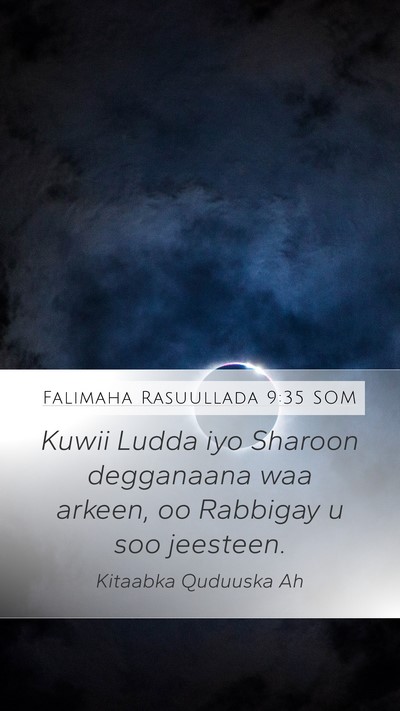 Falimaha Rasuullada 9:35 SOM Bible Verse Image