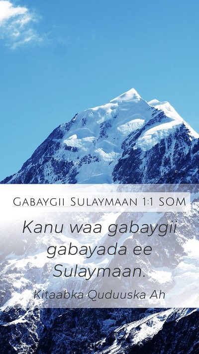 Gabaygii Sulaymaan 1:1 SOM Bible Verse Image