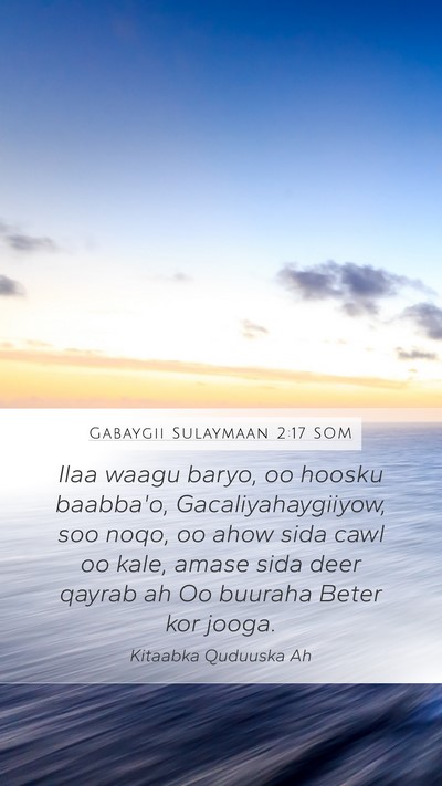 Gabaygii Sulaymaan 2:17 SOM Bible Verse Image