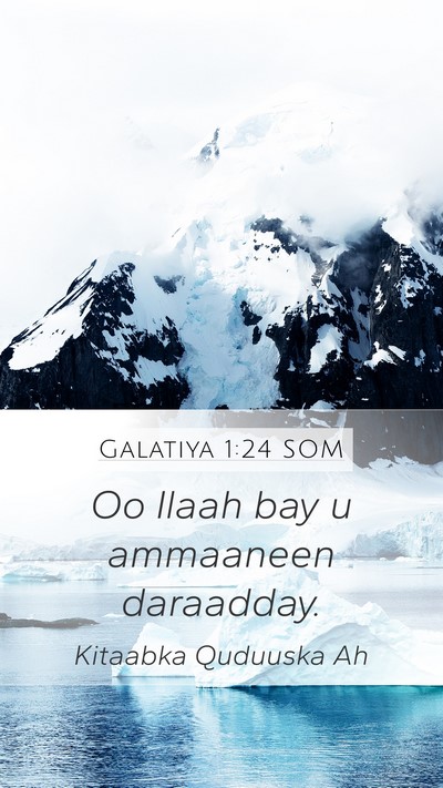 Galatiya 1:24 SOM Bible Verse Image