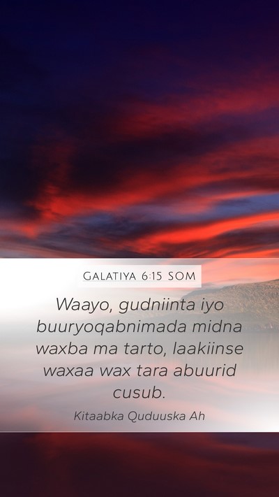 Galatiya 6:15 SOM Bible Verse Image