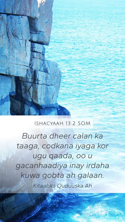 Ishacyaah 13:2 SOM Bible Verse Image