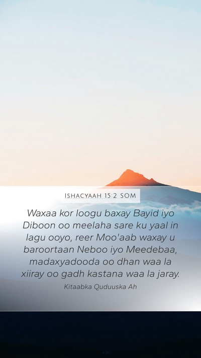 Ishacyaah 15:2 SOM Bible Verse Image