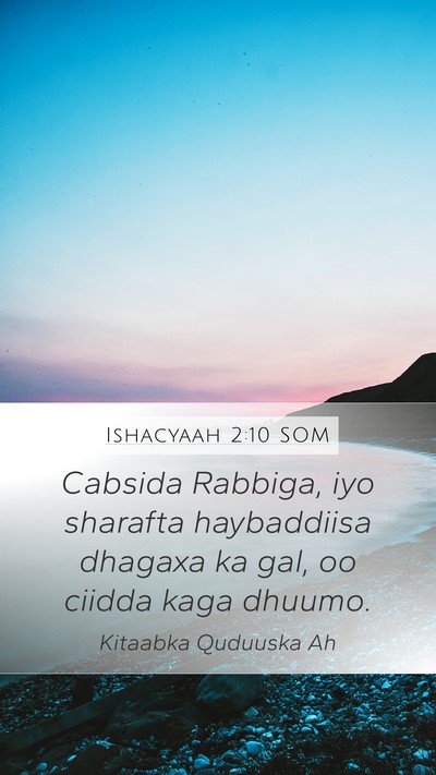 Ishacyaah 2:10 SOM Bible Verse Image
