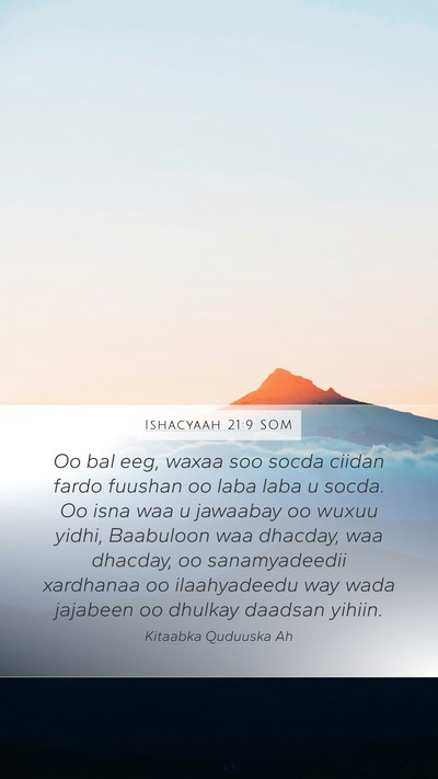 Ishacyaah 21:9 SOM Bible Verse Image