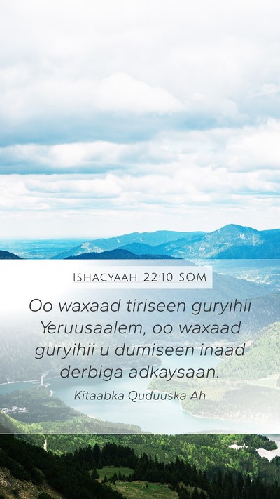 Ishacyaah 22:10 SOM Bible Verse Image