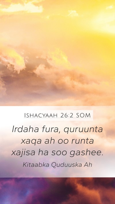Ishacyaah 26:2 SOM Bible Verse Image