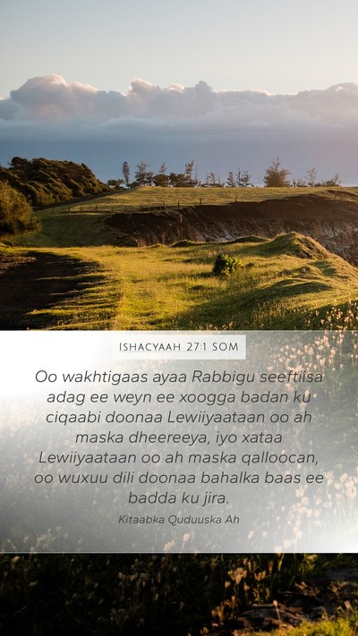 Ishacyaah 27:1 SOM Bible Verse Image