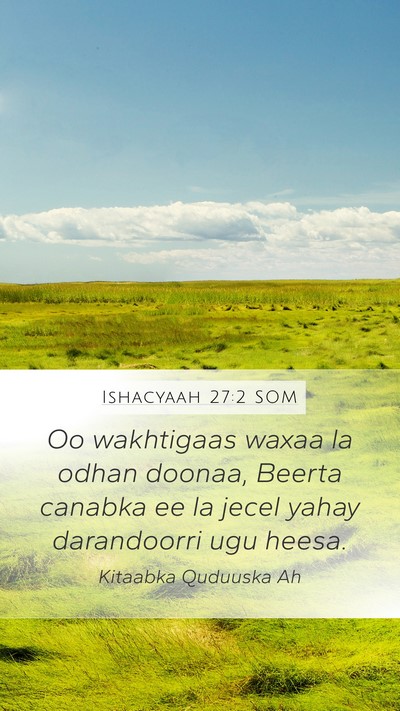 Ishacyaah 27:2 SOM Bible Verse Image