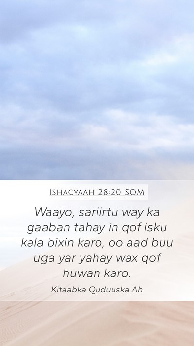 Ishacyaah 28:20 SOM Bible Verse Image