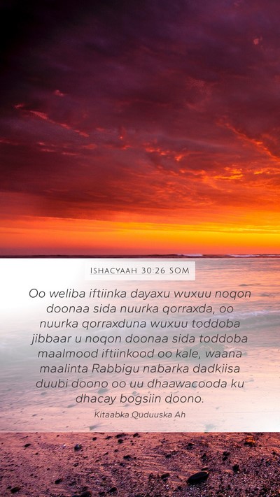Ishacyaah 30:26 SOM Bible Verse Image