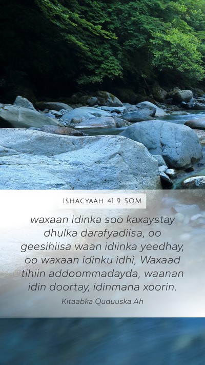 Ishacyaah 41:9 SOM Bible Verse Image