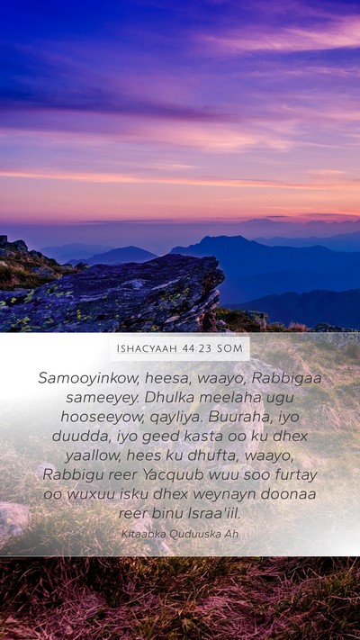 Ishacyaah 44:23 SOM Bible Verse Image