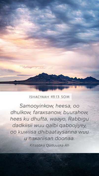 Ishacyaah 49:13 SOM Bible Verse Image