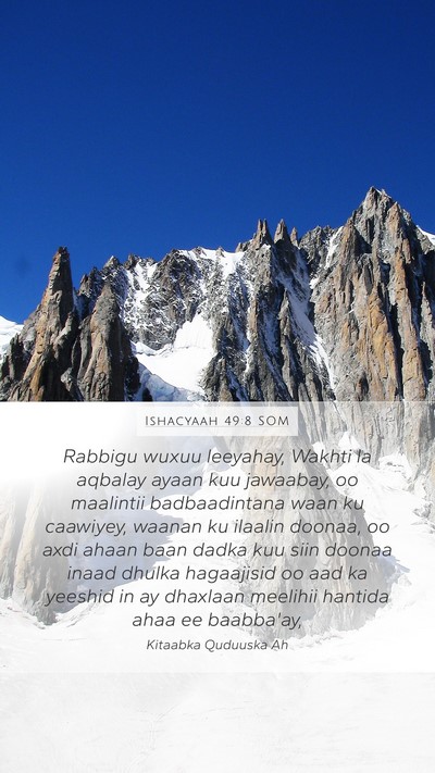 Ishacyaah 49:8 SOM Bible Verse Image
