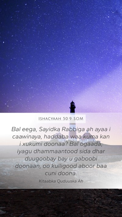 Ishacyaah 50:9 SOM Bible Verse Image