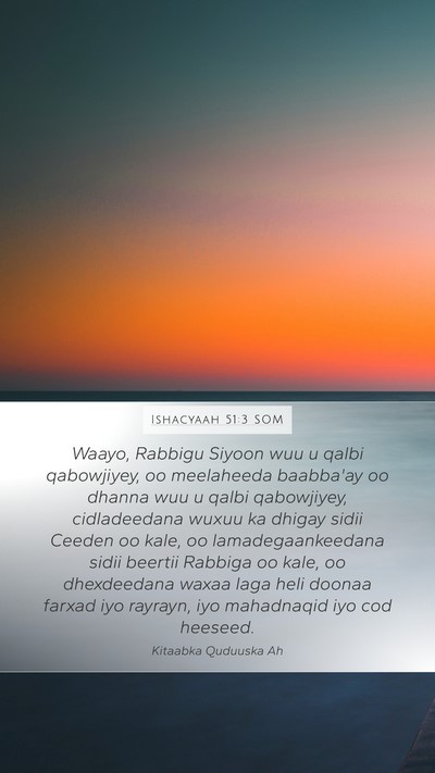 Ishacyaah 51:3 SOM Bible Verse Image