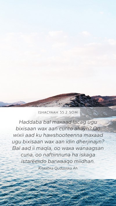 Ishacyaah 55:2 SOM Bible Verse Image