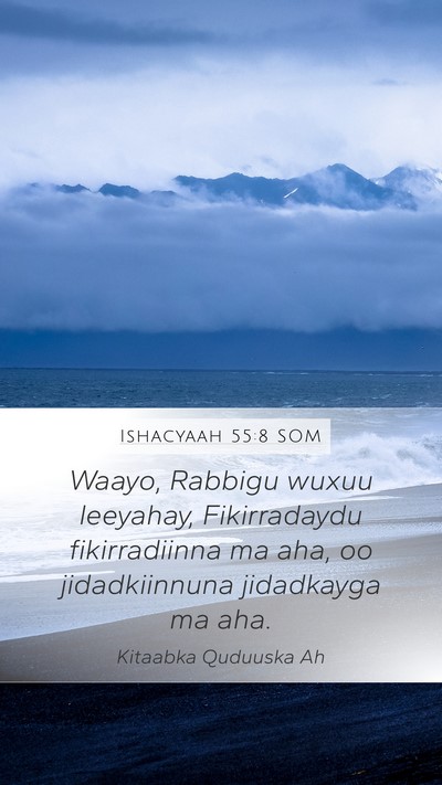 Ishacyaah 55:8 SOM Bible Verse Image