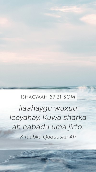 Ishacyaah 57:21 SOM Bible Verse Image