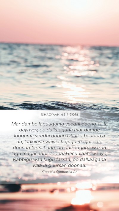Ishacyaah 62:4 SOM Bible Verse Image