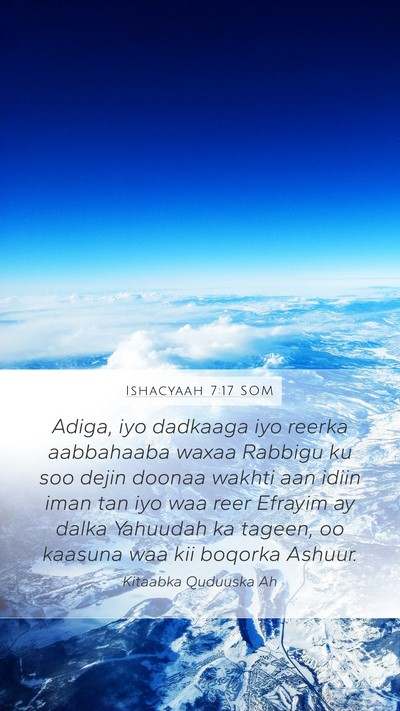 Ishacyaah 7:17 SOM Bible Verse Image