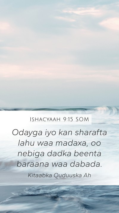Ishacyaah 9:15 SOM Bible Verse Image