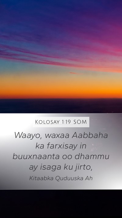Kolosay 1:19 SOM Bible Verse Image