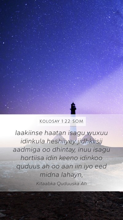 Kolosay 1:22 SOM Bible Verse Image