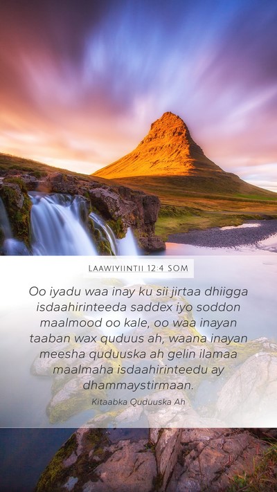 Laawiyiintii 12:4 SOM Mobile Phone Wallpaper - Oo iyadu waa inay ku sii jirtaa dhiigga - Mobile Bible Verse Wallpaper