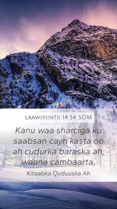 Laawiyiintii 14:54 SOM Mobile Phone Wallpaper - Kanu waa sharciga ku saabsan cayn kasta oo ah - Mobile Bible Verse Wallpaper