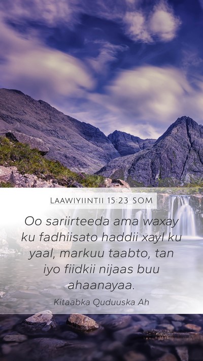 Laawiyiintii 15:23 SOM Mobile Phone Wallpaper - Oo sariirteeda ama waxay ku fadhiisato haddii - Mobile Bible Verse Wallpaper