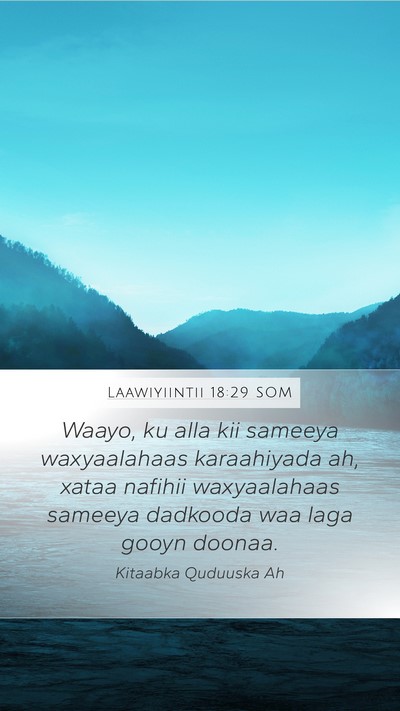 Laawiyiintii 18:29 SOM Mobile Phone Wallpaper - Waayo, ku alla kii sameeya waxyaalahaas - Mobile Bible Verse Wallpaper