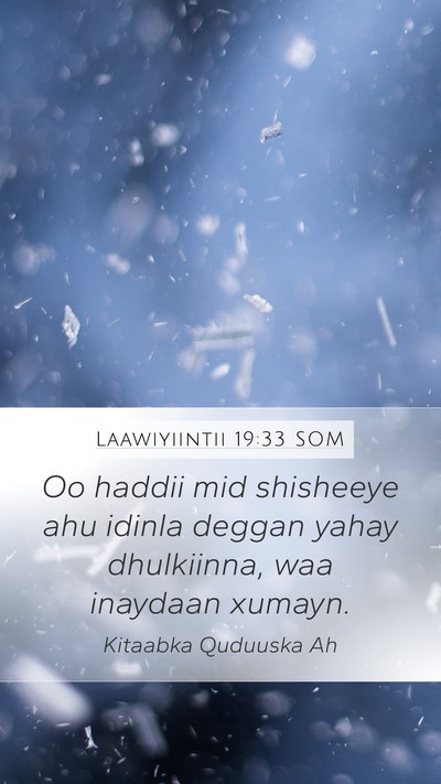 Laawiyiintii 19:33 SOM Bible Verse Image