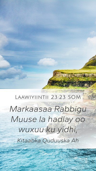 Laawiyiintii 23:23 SOM Mobile Phone Wallpaper - Markaasaa Rabbigu Muuse la hadlay oo wuxuu ku - Mobile Bible Verse Wallpaper