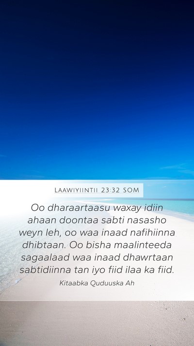Laawiyiintii 23:32 SOM Bible Verse Image