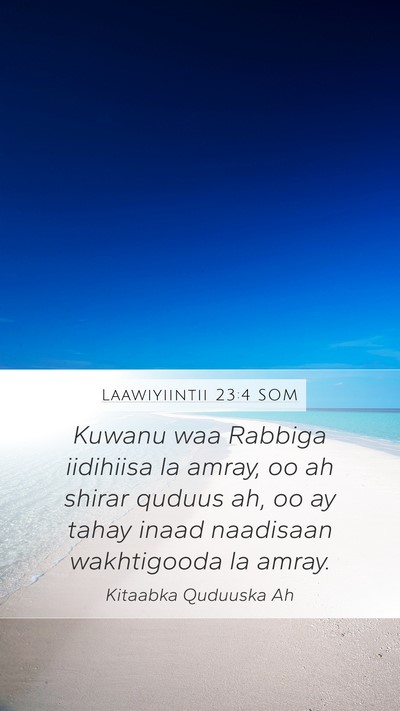 Laawiyiintii 23:4 SOM Bible Verse Image