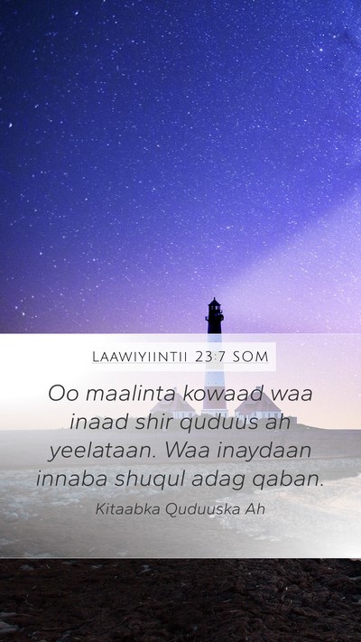 Laawiyiintii 23:7 SOM Bible Verse Image