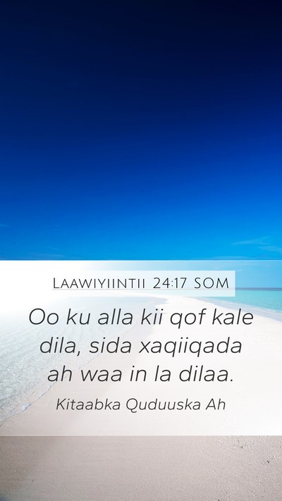 Laawiyiintii 24:17 SOM Bible Verse Image