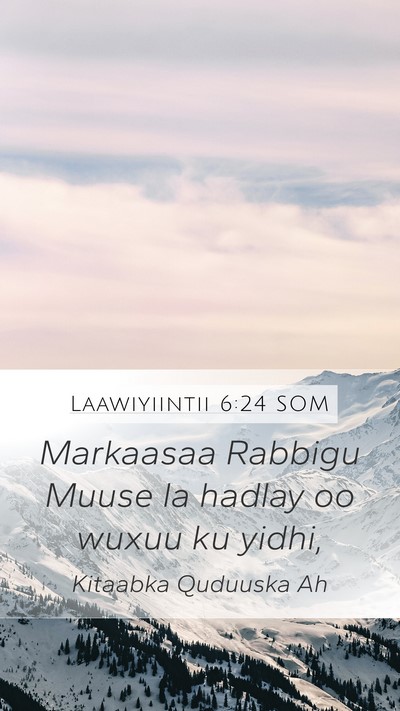 Laawiyiintii 6:24 SOM Bible Verse Image