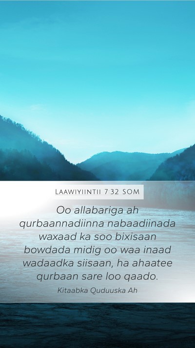 Laawiyiintii 7:32 SOM Mobile Phone Wallpaper - Oo allabariga ah qurbaannadiinna nabaadiinada - Mobile Bible Verse Wallpaper