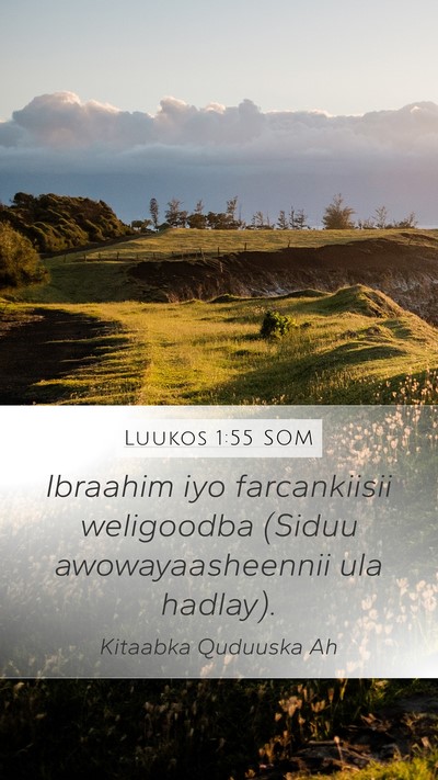Luukos 1:55 SOM Bible Verse Image