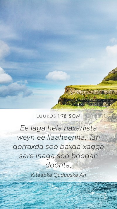 Luukos 1:78 SOM Bible Verse Image