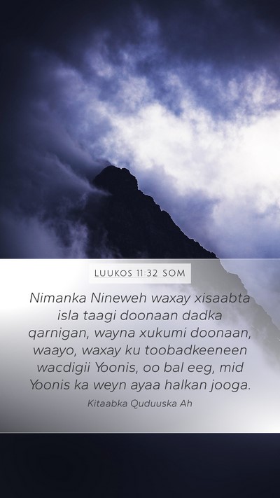 Luukos 11:32 SOM Bible Verse Image