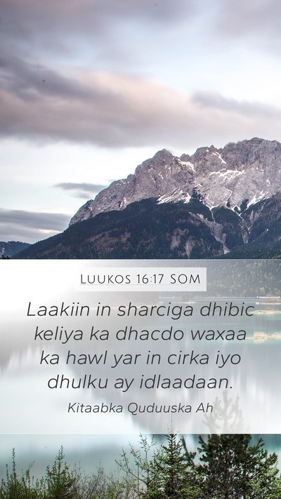 Luukos 16:17 SOM Bible Verse Image