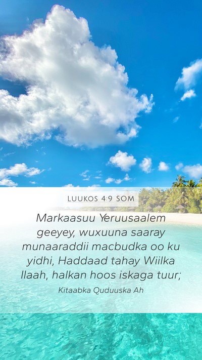 Luukos 4:9 SOM Bible Verse Image