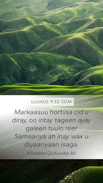 Luukos 9:52 SOM Bible Verse Image