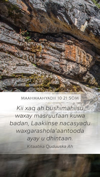 Maahmaahyadii 10:21 SOM Bible Verse Image